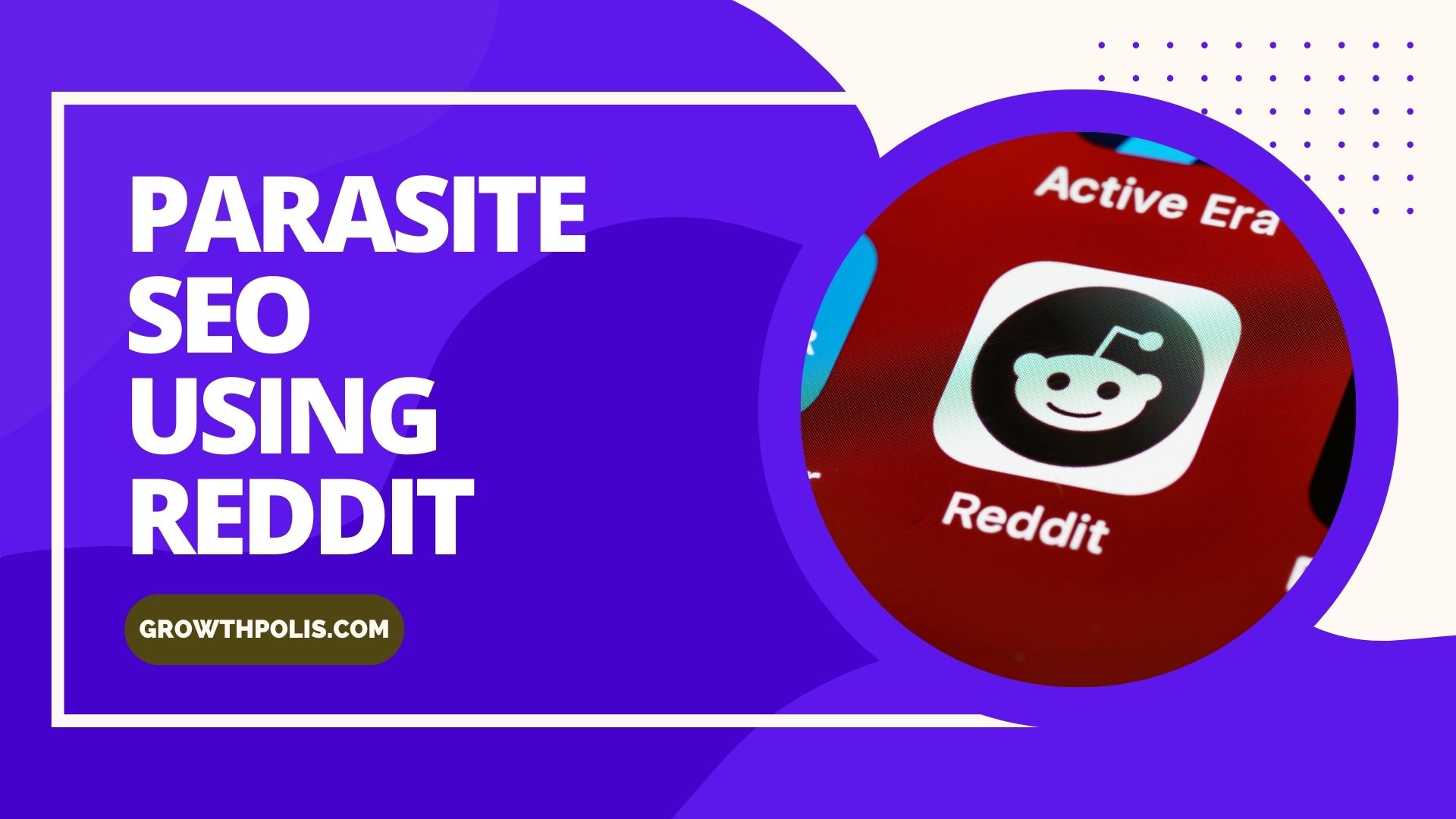 Parasite SEO Method using Reddit